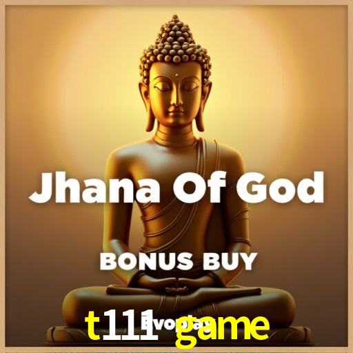 Estatísticas t111 game