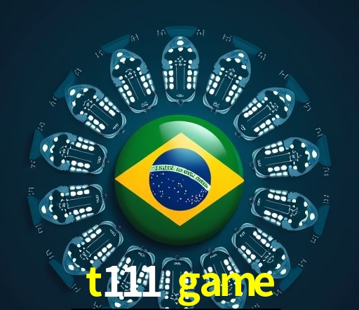 Recursos de Bônus t111 game